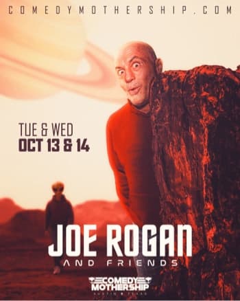 Joe Rogan and Friends